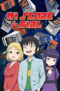 Hi Score Girl Dublado