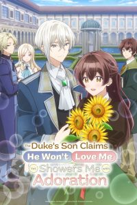 Kimi wo Aisuru Ki wa Nai to Itta Jiki Koushaku-sama ga Nazeka Dekiai shitekimasu