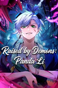 Raised by Demons Panda Li